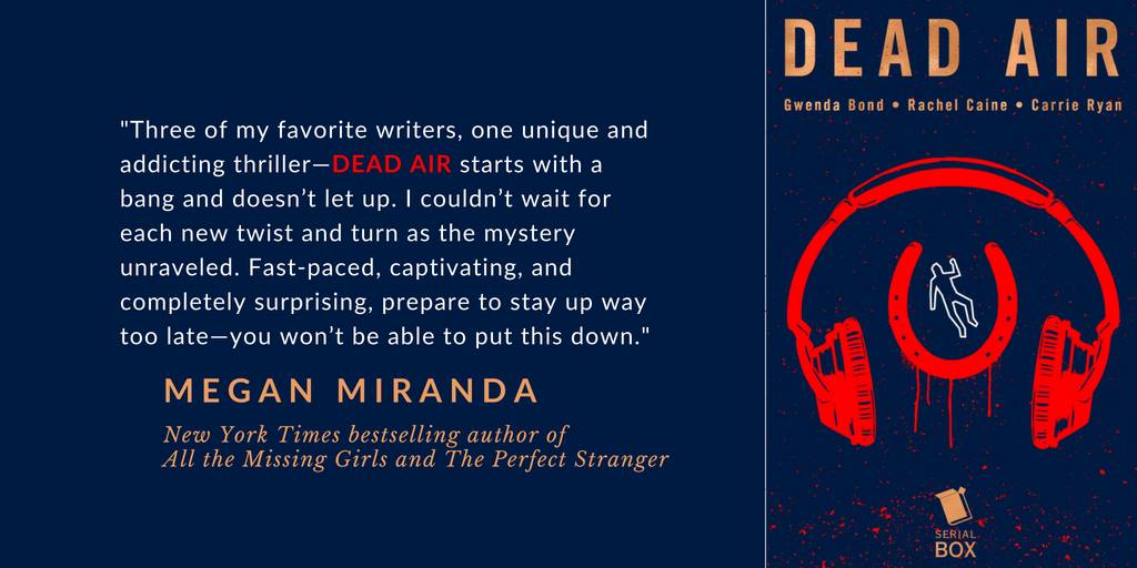 Megan Miranda blurb for Dead Air