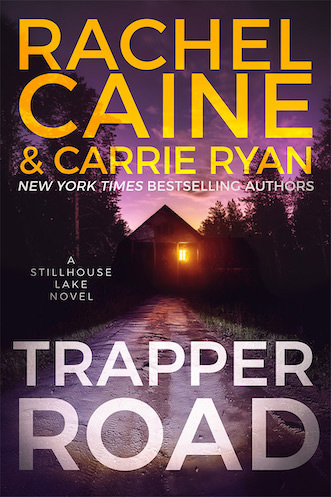 Trapper Road: Stillhouse Lake Book 6